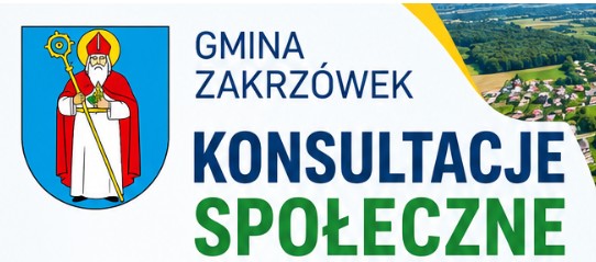 Konsultacje Społeczne Projektu Planu Ogólnego Gminy Zakrzówek
